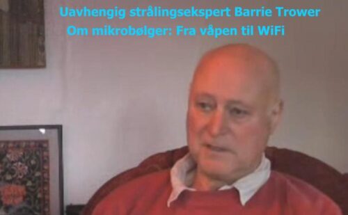 Barrie Trower Nyhetsspeilet interview